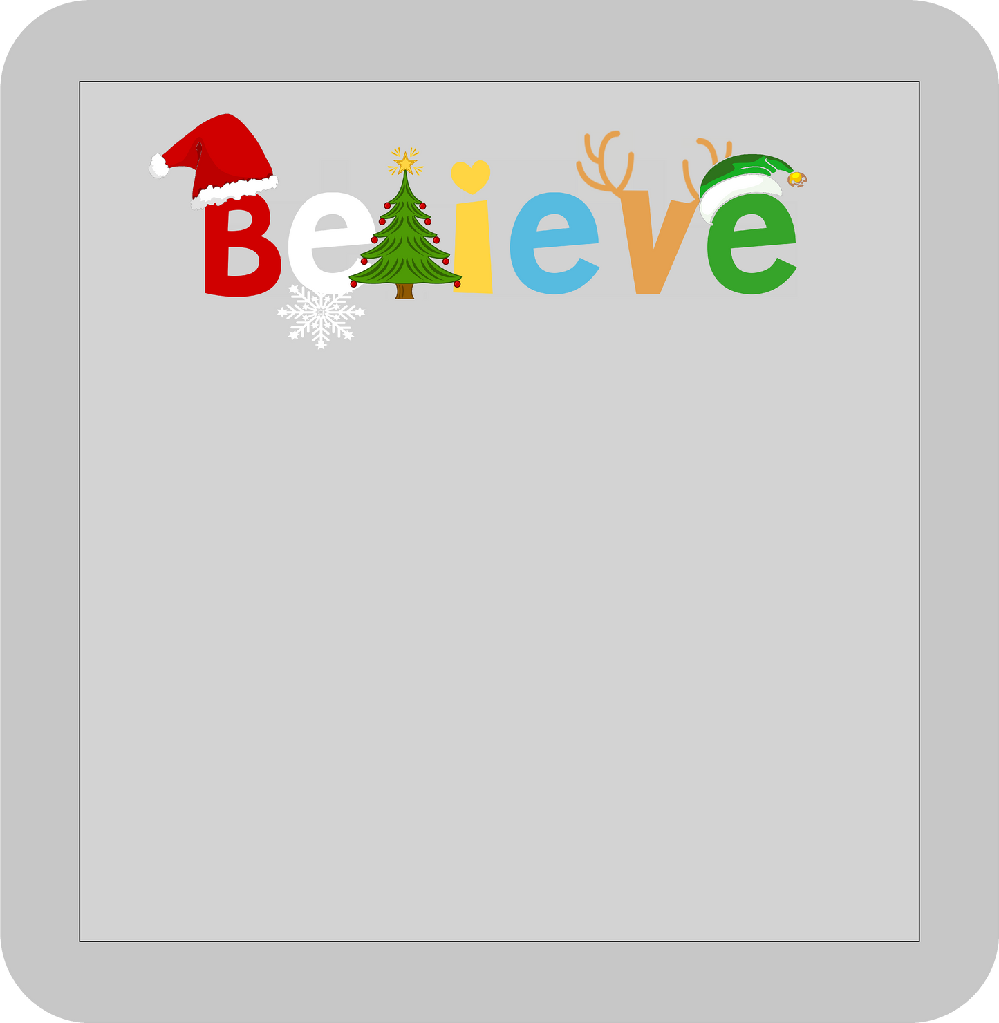 Christmas , Believe -DTF transfer