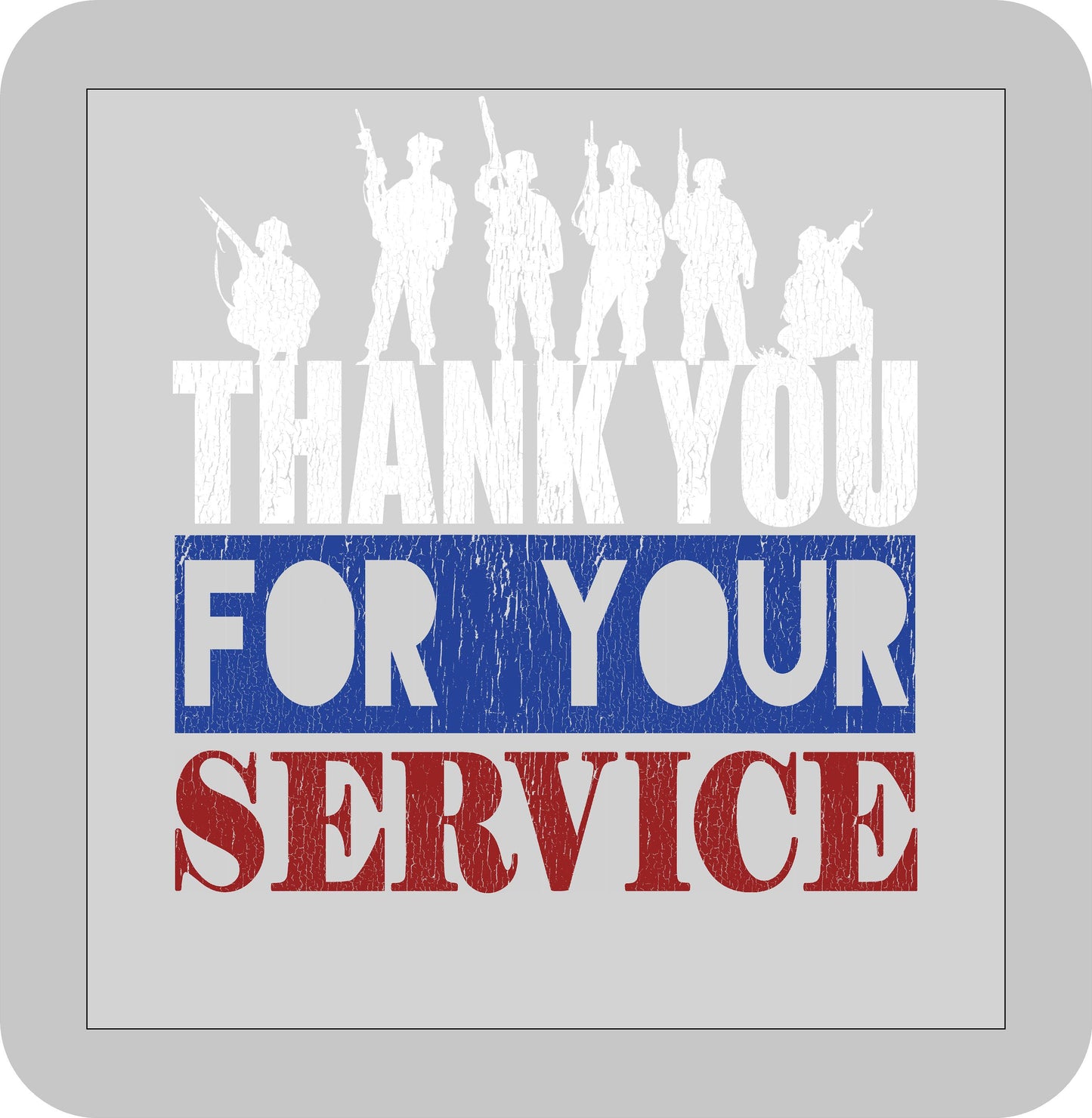 Memorial/Veteran's Day, Thank you for your Service with Military men -DTF transfer