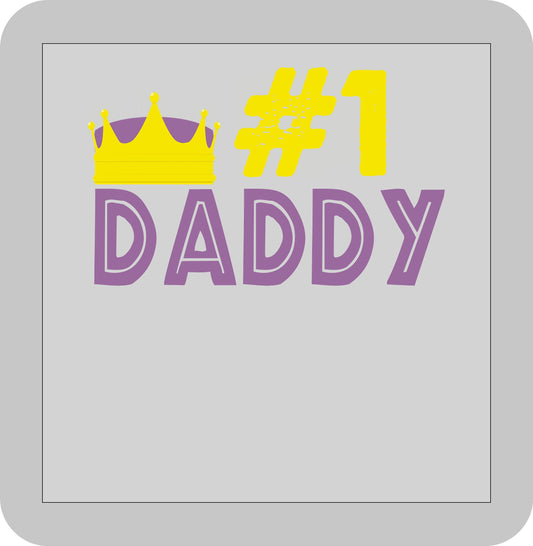 Father's Day, #1 Daddy -DTF transfer