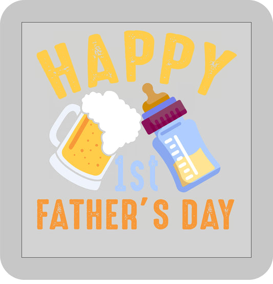 Father's Day, Happy 1st Father's Day -DTF transfer