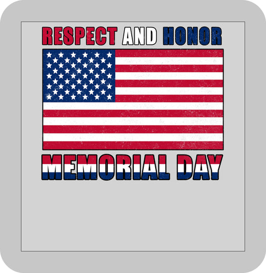 Memorial/Veteran's Day, Respect and Honor Memorial Day -DTF transfer