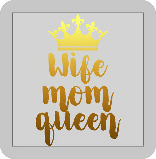 Mother's Day, Wife/Mom/Queen -DTF transfer